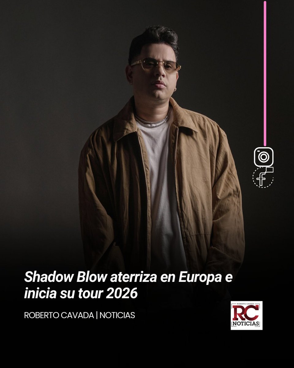 rcavada's tweet photo. Shadow Blow aterriza en Europa e inicia su tour 2026
https://t.co/kg5kyukv7O
#RobertoCavada #RCNoticias #ShadowBlow #Europa https://t.co/hwTmQ1qy8n