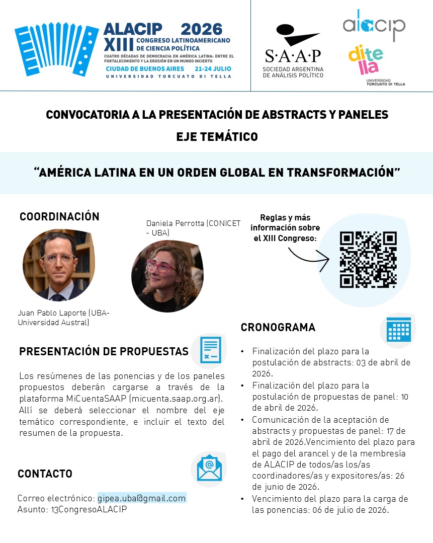Compartimos la Convocatoria a la presentación de abstracts y paneles para el Eje Temático: "América Latina en un orden global en transformación." 👩🏻‍🎓👨🏻‍🎓