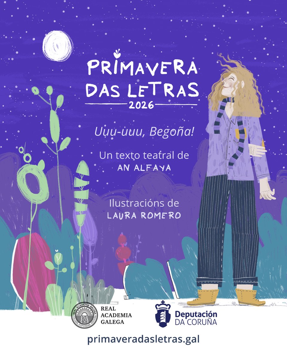 AcademiaGalega's tweet photo. Aínda que custe crelo, falta moi pouco para o comezo da #PrimaveraDasLetras! O 2 de marzo arrinca na web do noso proxecto para o público infantil coa presentación do texto teatral sobre Begoña Caamaño que asina An Alfaya e ilustra Laura Romero. #LetrasGalegas2026 https://t.co/Lxj7DgLRdv