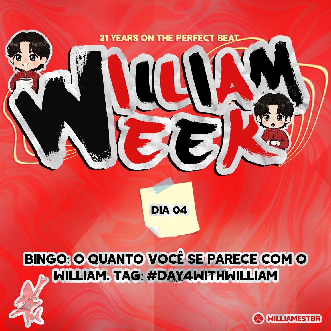WilliamEstBr's tweet photo. ❤️ QUARTO DIA 'HAPPY WILLIAM WEEK' ❤️

Westies, o quanto você se aparece com o William?

Marque no bingo (SEGUNDA FOTO) e poste utilizando a tag #DAY4WITHWILLIAM

#williamjkp #HappyWilliamWeek https://t.co/xsnAtEu1T5