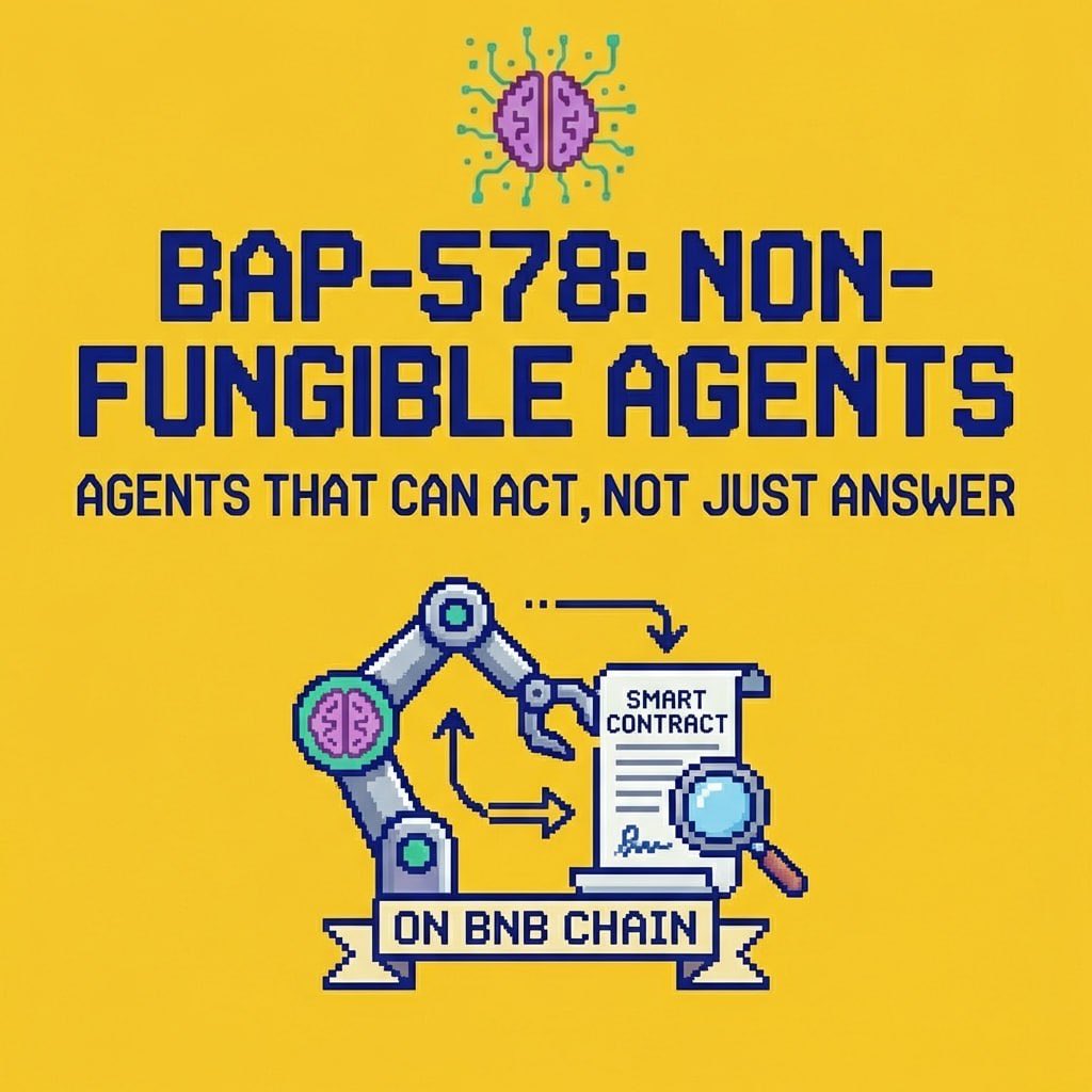 Agents that can act, not just answer, exactly.

On BNB Chain, we’re taking this further with BAP-578 standard.

While ERC-8004 focuses on portable agent identity,
BAP-578 makes agents on-chain primitives:

• Minted as NFTs
• Ownable &amp; transferable
• Upgradeable with skills +