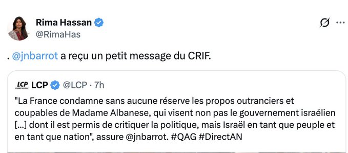 Jadis, c'était J.-M. Le Pen qui insinuait que la France était aux ordres du CRIF. On appelait ça de l'antisémitisme.
Aujourd'hui, Rima Hassan, Gaccio et des milliers de militants LFI prennent le relais, avec la bénédiction de J.-L. Mélenchon. On appelle ça de l'antisionisme.