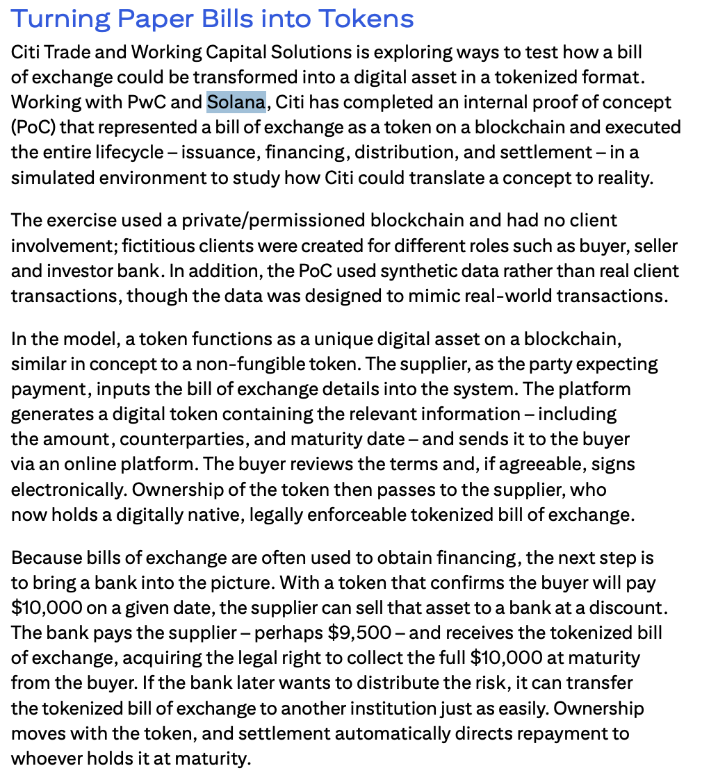 🚨NEWS: <a href="/Citi/">Citi</a>, one of the world’s largest banks, has completed an internal proof-of-concept with <a href="/PwC/">PwC</a> and @Solana simulating the full lifecycle of tokenized bills of exchange in a test environment to study how the concept could be brought into real-world use.