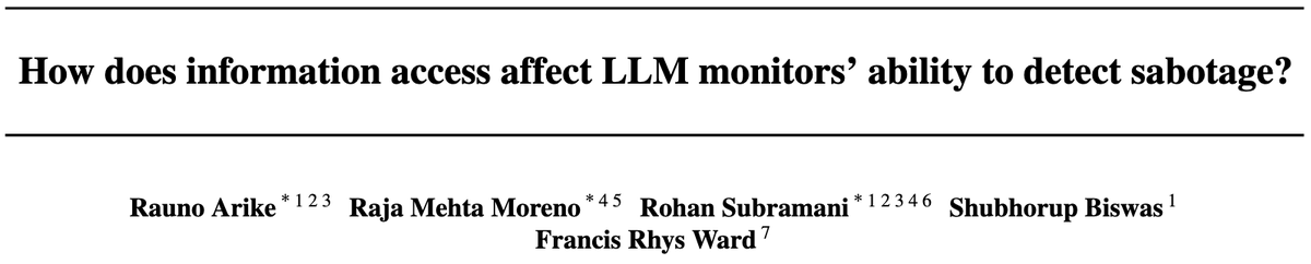 RaunoArike's tweet photo. New paper! LLM agents are becoming autonomous software engineers and could automate AI research, making it vital to monitor them for misbehavior. We can automate this monitoring with other LLMs. What information should we give to monitors to make them most effective? 🧵 https://t.co/520Yi0GzW5