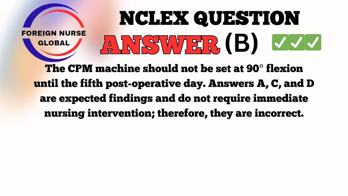 NCLEX QUESTION ANSWER.....
KUDOS TO THOSE THAT GOT IT RIGHT.....
KEEP PRACTICING IF YOU DIDN'T GET IT RIGHT.....
 #FNG #foreignnurseglobal #nclexreview #nclexstudying #nclexsurepass #nclexmadeeasy #nclexpass #NCLEX #NCLEX_RN #nclexprep #nclextips #USRN #nclexpreparation