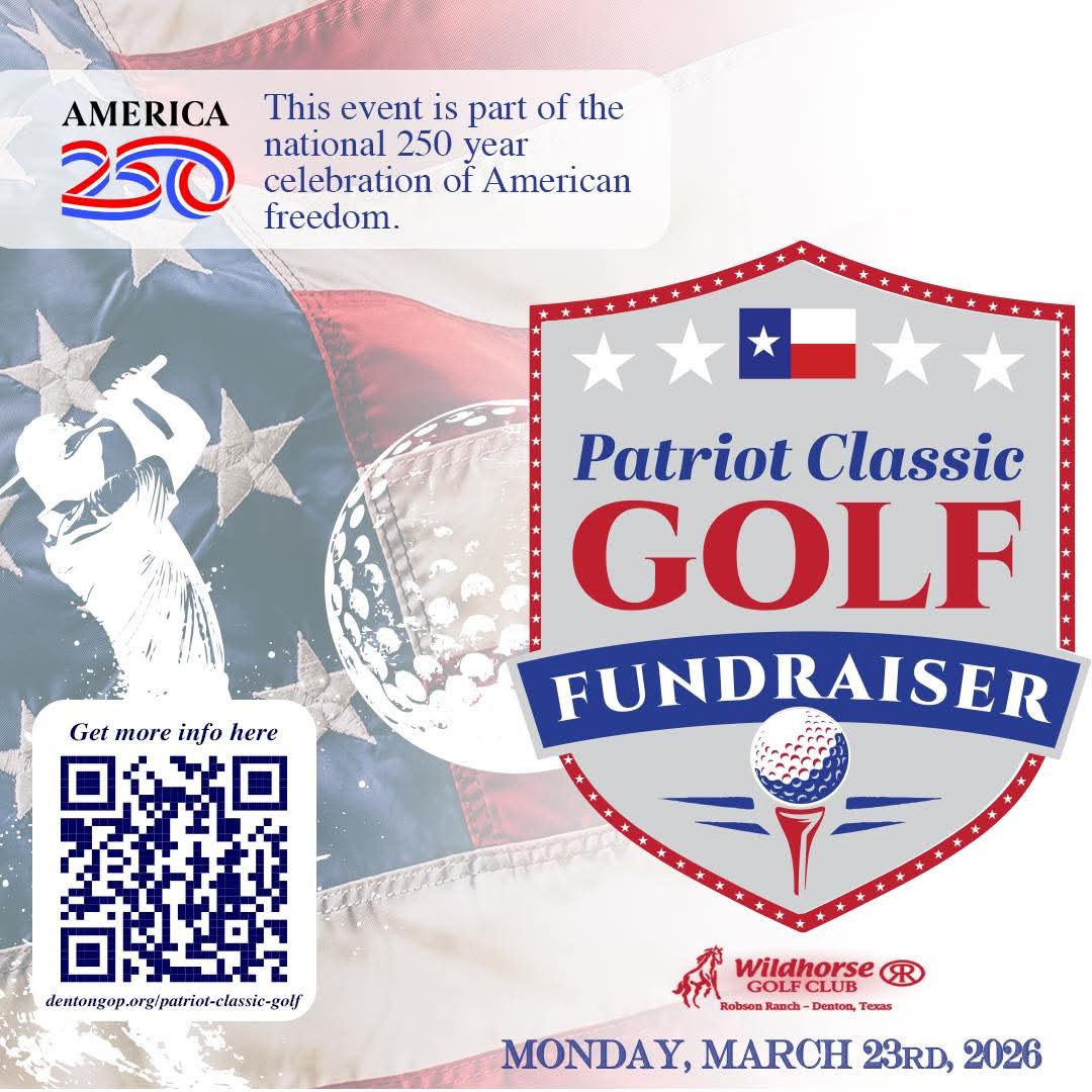 Join us for the first Denton County GOP Patriot Classic Golf Fundraiser!
Many of our elected officials will be attending.  Enjoy a great day of golf &amp; support our mission to keep Denton County strong and RED!

We look forward to seeing you on the course!