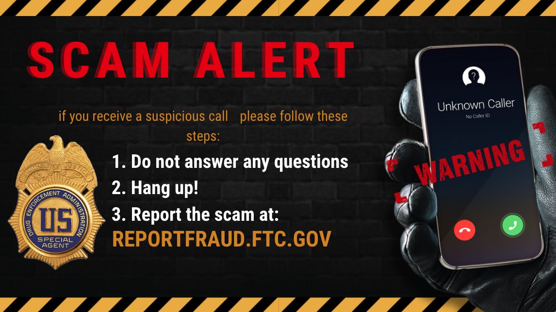 ⚠️𝗦𝗖𝗔𝗠 𝗔𝗟𝗘𝗥𝗧⚠️

☎️DEA will NEVER call you asking for:

💸 Money
💳Gift Cards
💁Personal or sensitive information (SSN, Passport number etc.)

Keep yourself safe and learn what to do if you receive a scam call. #DEASafetyTip #DEAScamAlert 
dea.gov/scam-alert