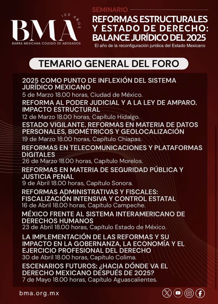 La Barra Mexicana de Abogados <a href="/BMA_Abogados/">Barra Mexicana, Colegio de Abogados A.C.</a> , a través de sus capítulos: Aguascalientes, Campeche, Colima, Estado de México, Hidalgo, Morelos y Sonora, les invita al Seminario “Reformas estructurales y Estado de Derecho: Balance jurídico del 2025”.

Las reformas jurídicas