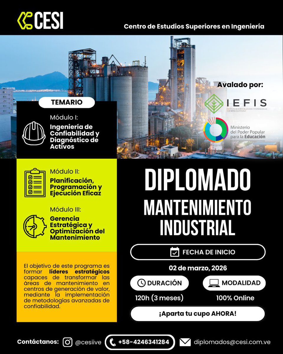 El Diplomado de Mantenimiento Industrial  Tiene una duración de 3 meses y al culminar, recibirás un diploma de 120h avalado por el Ministerio de Educación en Venezuela. 
Descubre el contenido completo en nuestro sitio web:  🔗 cesi.send-pulse.com