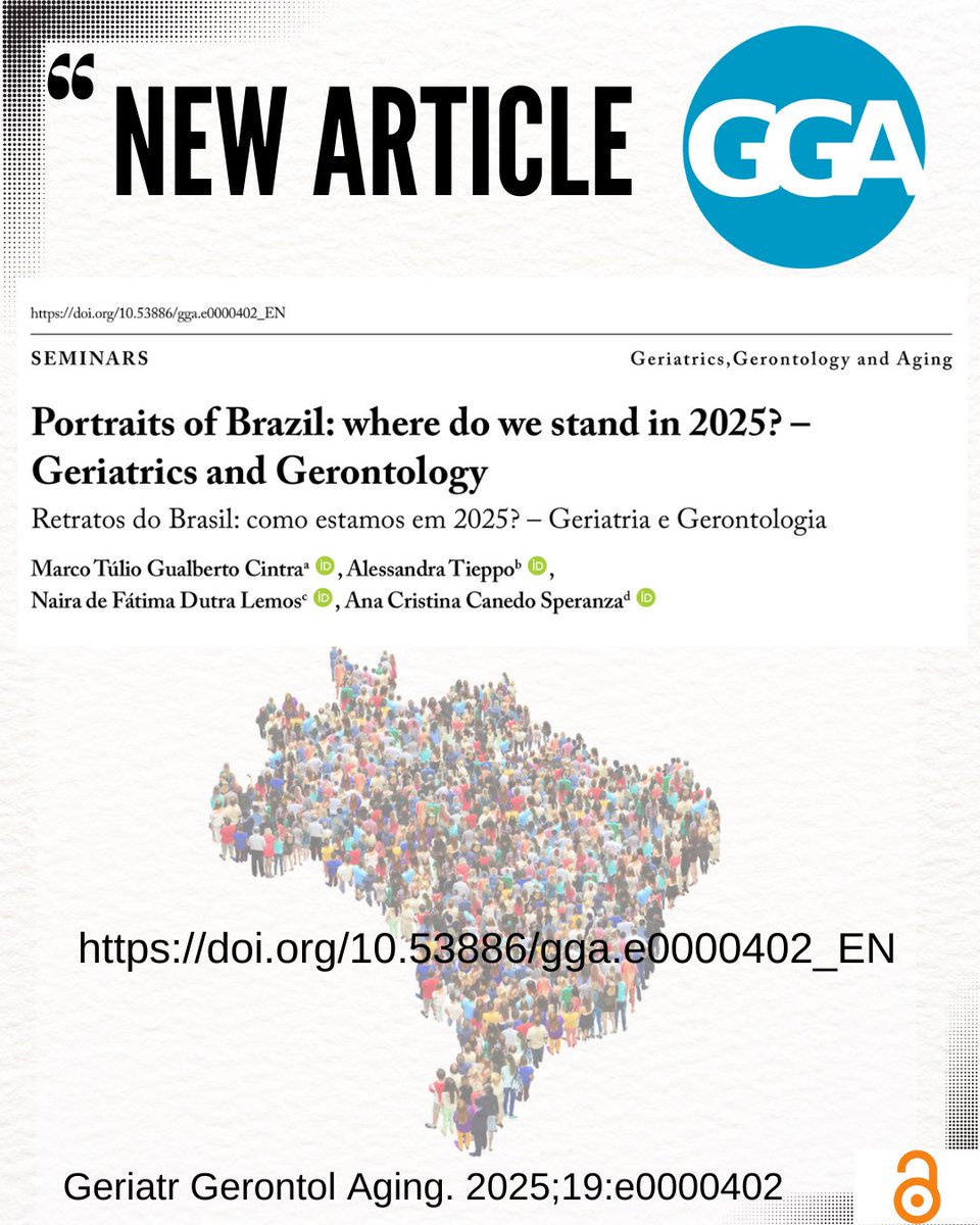 GgagingJ's tweet photo. Where does Brazil stand in 2025 regarding its aging population? A new article summarizes the "Portraits of Brazil" panel from the XXIV Brazilian Congress of Geriatrics and Gerontology (#CBGG2025), detailing the evolution and future of the field. 🧵 https://t.co/6nnsKLNH5F
