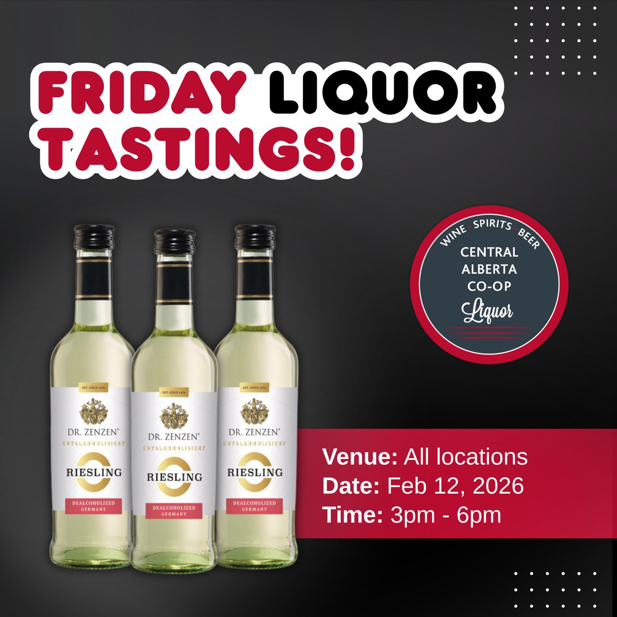 Friday Tasting at Central Alberta Co-op Liquor Stores 🍷

This Dr. Zenzen De-Alcoholized Riesling delivers all the flavour and finesse you love, without the alcohol or extra calories.

Stop by and sip with us this Friday!