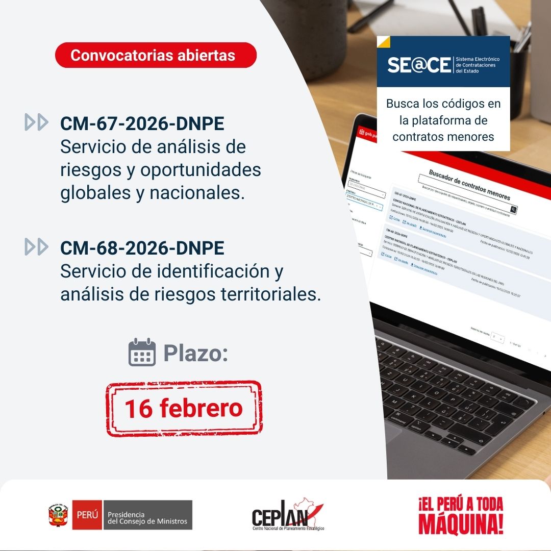 CEPLAN2050's tweet photo. 🔔 #ConvocatoriasCeplan
📌 CM-68-2026-DNPE
📌 CM-67-2026-DNPE

🗓️ Plazo: 16/02/2026

📎 Cotizaciones vía SEACE:
 https://t.co/U1nOD3Odnk

📬 Consultas solo por la plataforma.

#CEPLAN #SEACE #Convocatorias https://t.co/GrPjy3QqTh