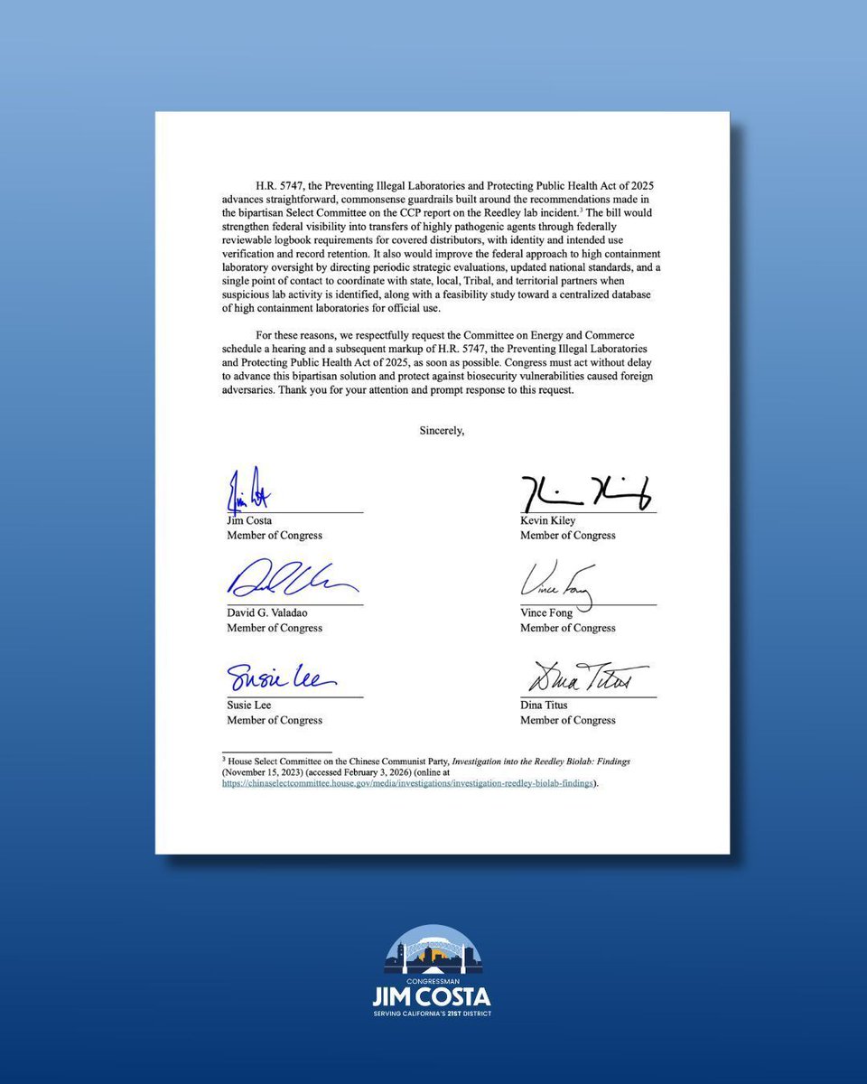 RepJimCosta's tweet photo. After the discoveries in Reedley and Las Vegas, it’s clear that dangerous biological activity can fall into an oversight gray zone. Congress must act to close these gaps and protect those on the front lines. 

That’s why, alongside @RepDavidValadao, @RepKiley, @RepVinceFong, @RepSusieLee, and @RepDinaTitus, I urged House Leadership and the Energy and Commerce Committee to advance my Preventing Illegal Laboratories and Protecting Public Health Act of 2025 to strengthen safeguards against illegal biological labs and improve coordination for communities and first responders.