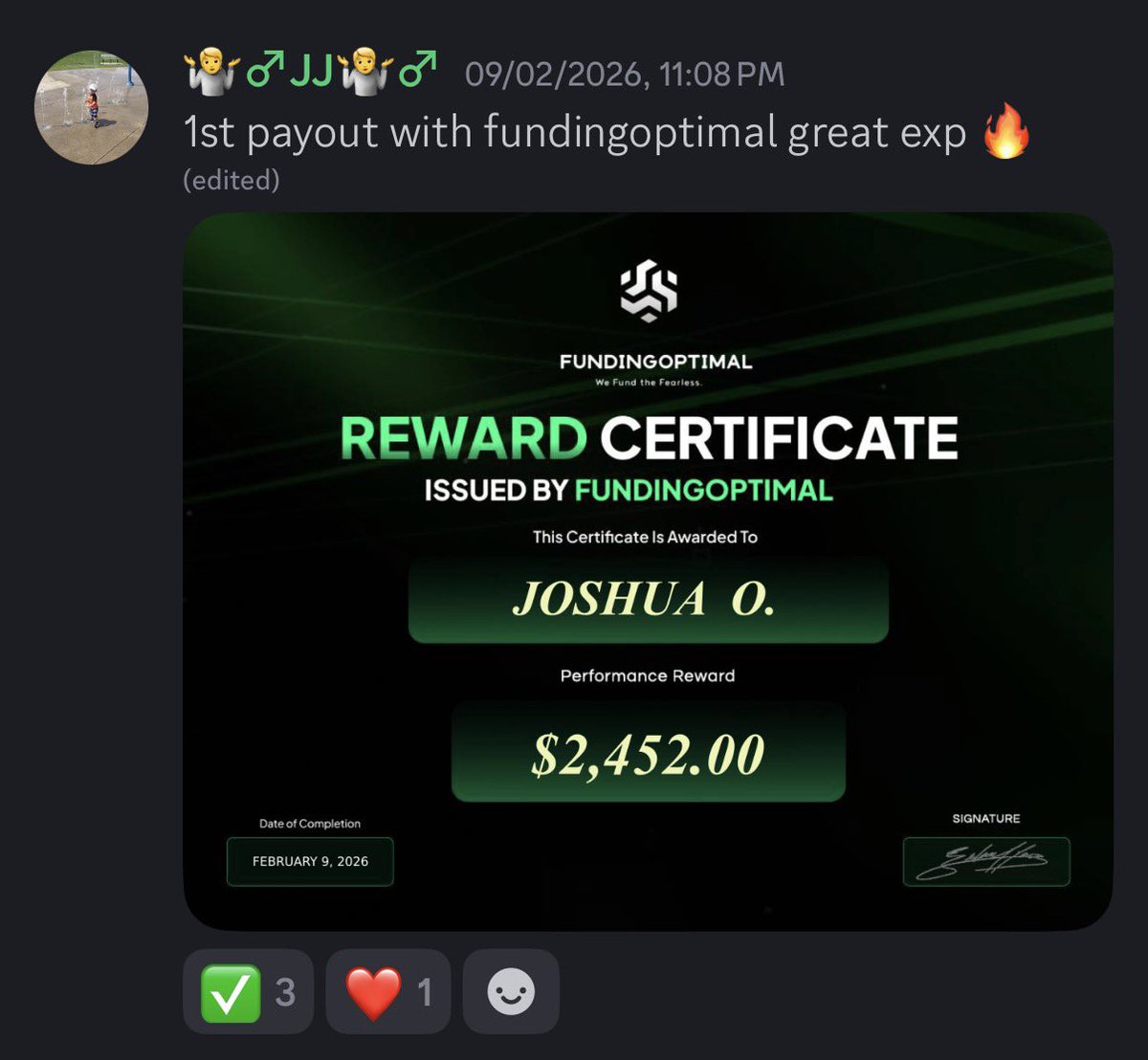 Another payout going out 💰🔥

Congratulations to Joshua on securing $2,452 in performance rewards with FundingOptimal.

We fund the fearless. More payouts loading… 🚀