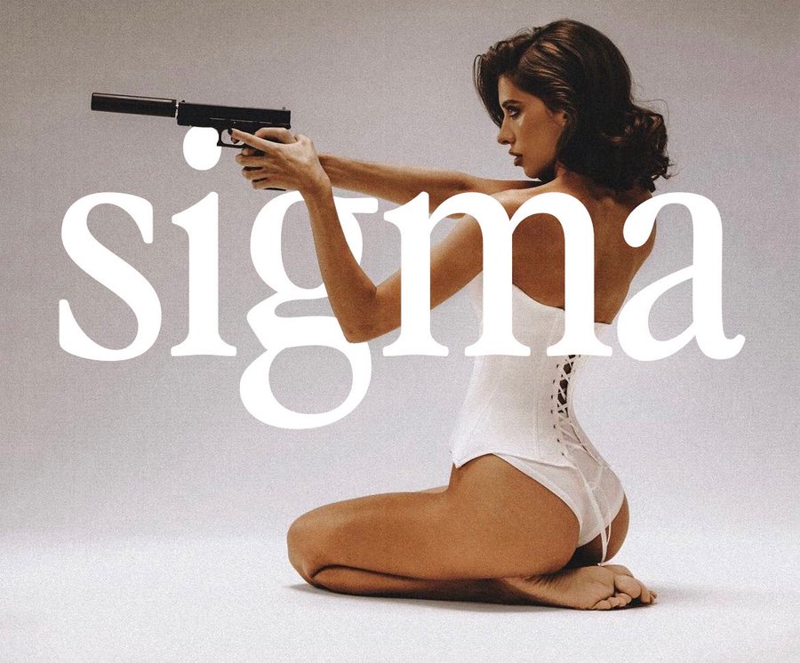 $SIGMA or DIE

It's your call Anon