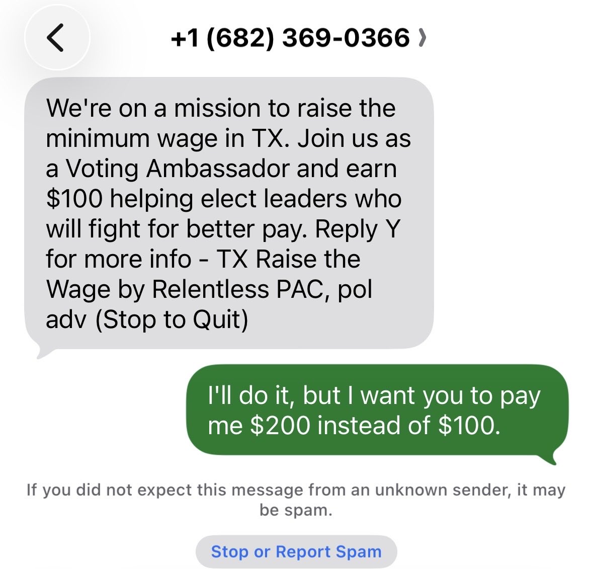 I received this unsolicited text about getting paid more. I wonder if they’ll respond to my counter offer?