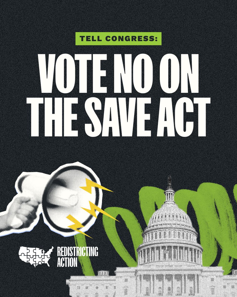 Republicans are still trying to pass the SAVE Act—a bill that would make it harder to vote and disenfranchise millions of Americans. Join @RedistrictAct and tell your member of Congress to vote no: act.redistrictingaction.org/a/natl-saveact…