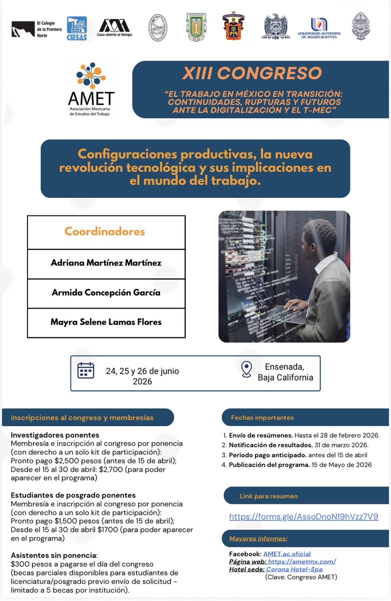 AdrianaMartW's tweet photo. El trabajo está cambiando… y es momento de pensarlo juntas y juntos.

Investigadoras, investigadores y estudiantes: les invitamos a participar y a construir un diálogo colectivo sobre digitalización, tecnología y mundo del trabajo desde miradas críticas y situadas.

En el XIII Congreso de la Asociación Mexicana de Estudios del Trabajo, estaré coordinando el eje temático:

👉 Configuraciones productivas, la nueva revolución tecnológica y sus implicaciones en el mundo del trabajo.

La convocatoria ya está abierta 📣
Anímense a sumarse y envíen sus resúmenes antes del 28 de febrero.

¡Nos vemos en Ensenada!

#CongresoAMET #TrabajoEnTransición #Digitalización #MundoDelTrabajo #InvestigaciónSocial #Academia