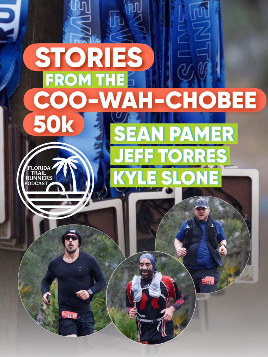 ftrunnerspod's tweet photo. Episode 118 of the Florida Trail Runners Podcast takes us back to the trails with stories from the Coo-Wah-Chobee 50k! Joining the chat is overall winner Sean Pamer, who only took first place and joined by Jeff Torres and Kyle Slone as they break down how their races unfolded! https://t.co/ZdPLRg615z