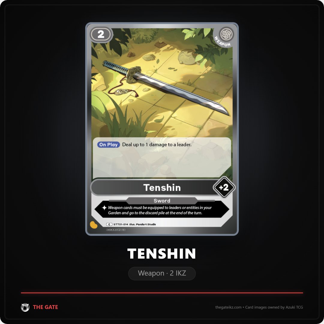 Can you feel the Tenshin?

One of the most versatile cards in <a href="/AzukiTCG/">Official Azuki TCG</a>, flexible enough to fit into almost any build.

Must-include… or are you leaving it out?