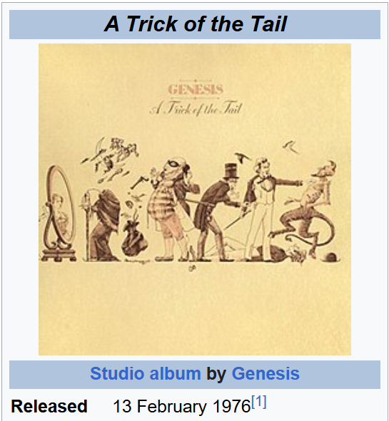Hoy está cumpliendo 50 años el "A Trick of the Tail", de Genesis. ♥