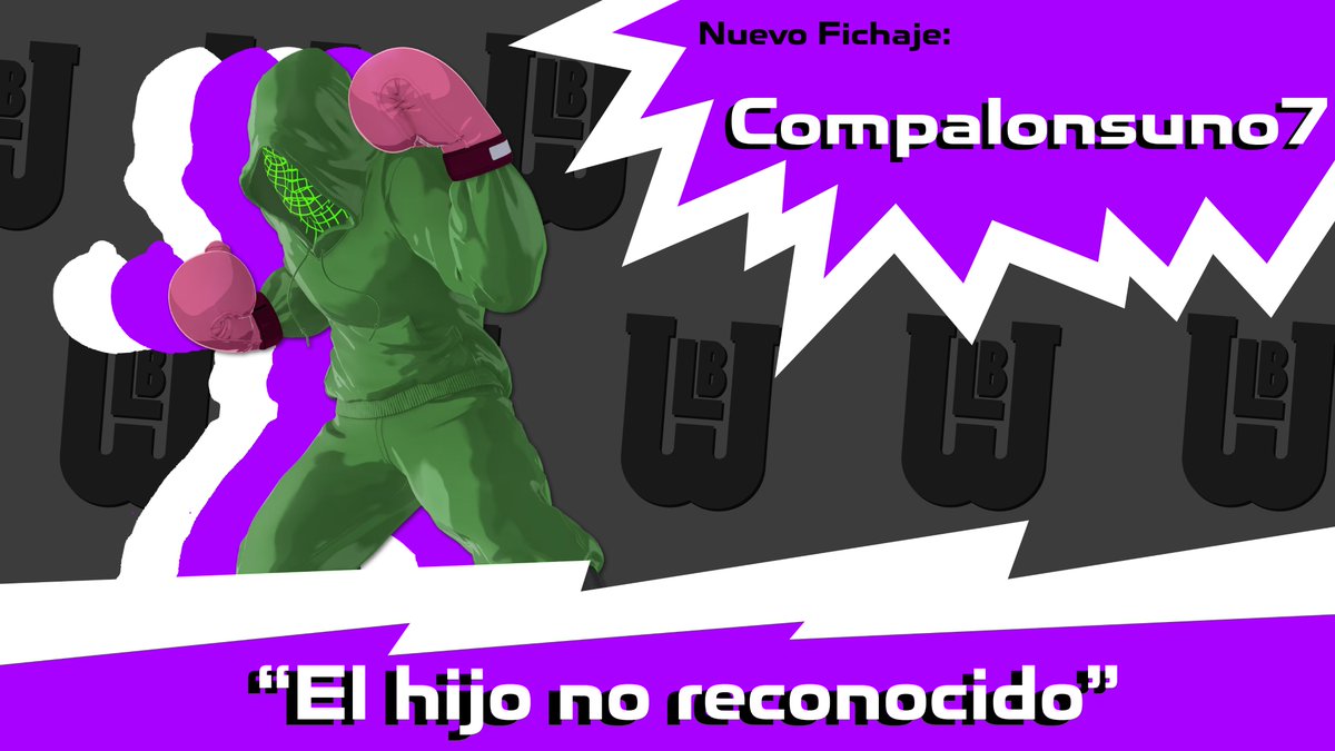 EL HIJO NO RECONOCIDO, te estábamos esperando con las puertas abiertas. Nos complace anunciar que <a href="/compalonsuno/">DSL | Compalonsuno 7</a> se nos suma a la lista WLB ¡Bienvenido!
