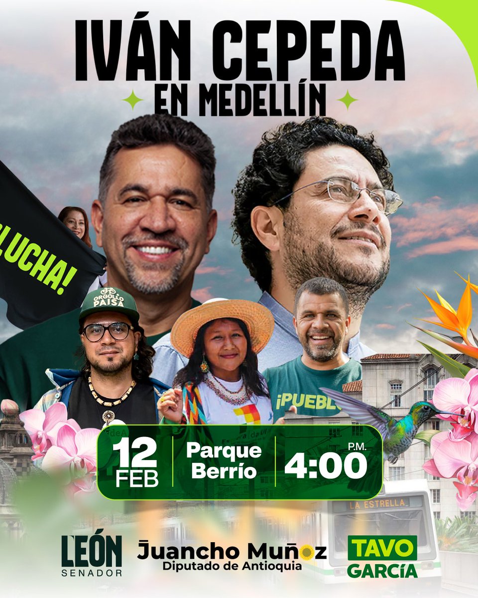 MEDELLÍN ESTÁ CON IVÁN CEPEDA

Mañana nos vemos con <a href="/IvanCepedaCast/">Iván Cepeda Castro</a> en el Parque Berrío, 4:00 p.m. Los VERDES petristas estamos con Iván.

Vamos a llenar el centro de Medellín para defender, DE FRENTE, un segundo gobierno que consolide las reformas sociales, proteja la paz y