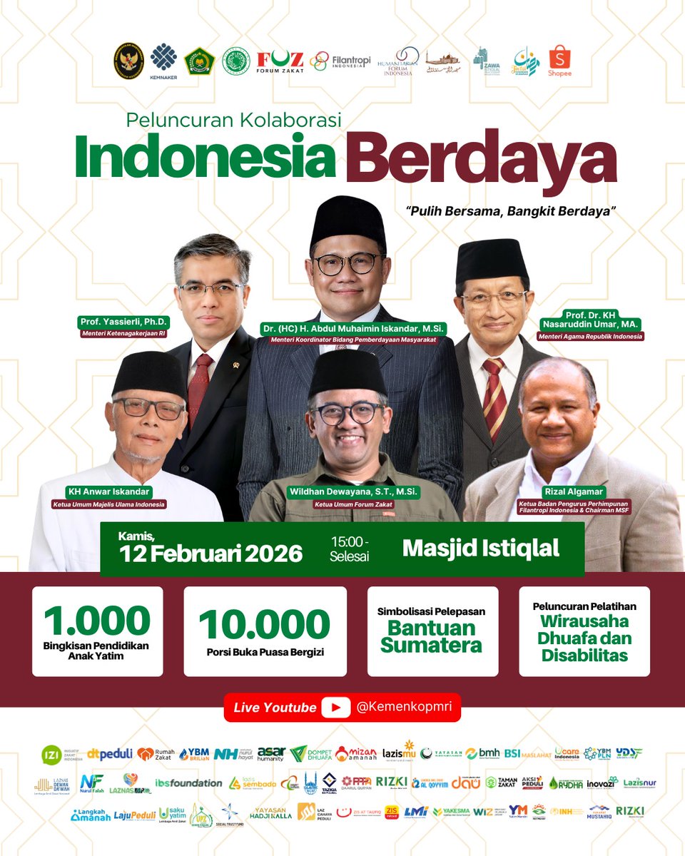 Indonesia Berdaya ✨️

📍Masiid lstiqlal
🗓Kamis, 12 Februari 2026
🕗15.00 WIB- Selesai

🔴SIARAN LANGSUNG
YouTube: youtube.com/@Kemenkopmri/

Mari jadi bagian dari gerakan kebaikan ini

#indonesiaberdaya