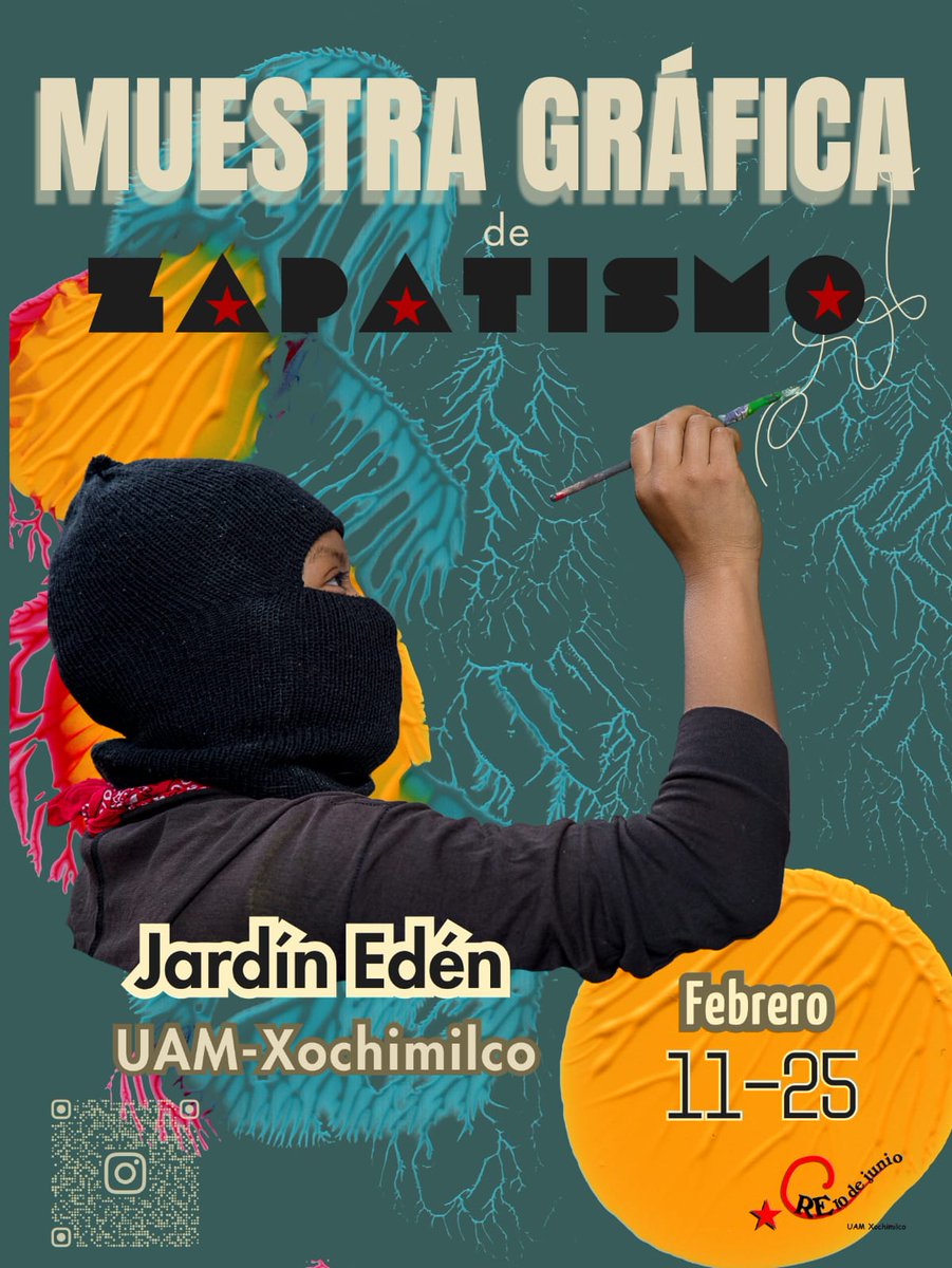JORNADAS NACIONALES E INTERNACIONALES "JUSTICIA PARA SAMIR Y AUTODETERMINACIÓN PARA LOS PUEBLOS"

MUESTRA GRÁFICA DE ZAPATISMO 

11 al 25 de febrero 

Jardín Edén, UAM Xochimilco 

Convoca: Colectivo de Resistencia Estudiantil 10deJunio de la UAM-Xochimilco (CRE10deJunio)