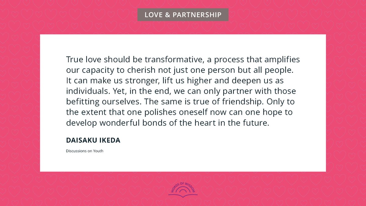 The work we do on ourselves shapes the relationships we can build. ✨

For more quotes, head to: daisakuikeda.org/sub/quotations…

#LoveAndPartnership #ValentinesDay #DaisakuIkedaQuotes #WordsOfWisdom #PeaceThroughDialogue