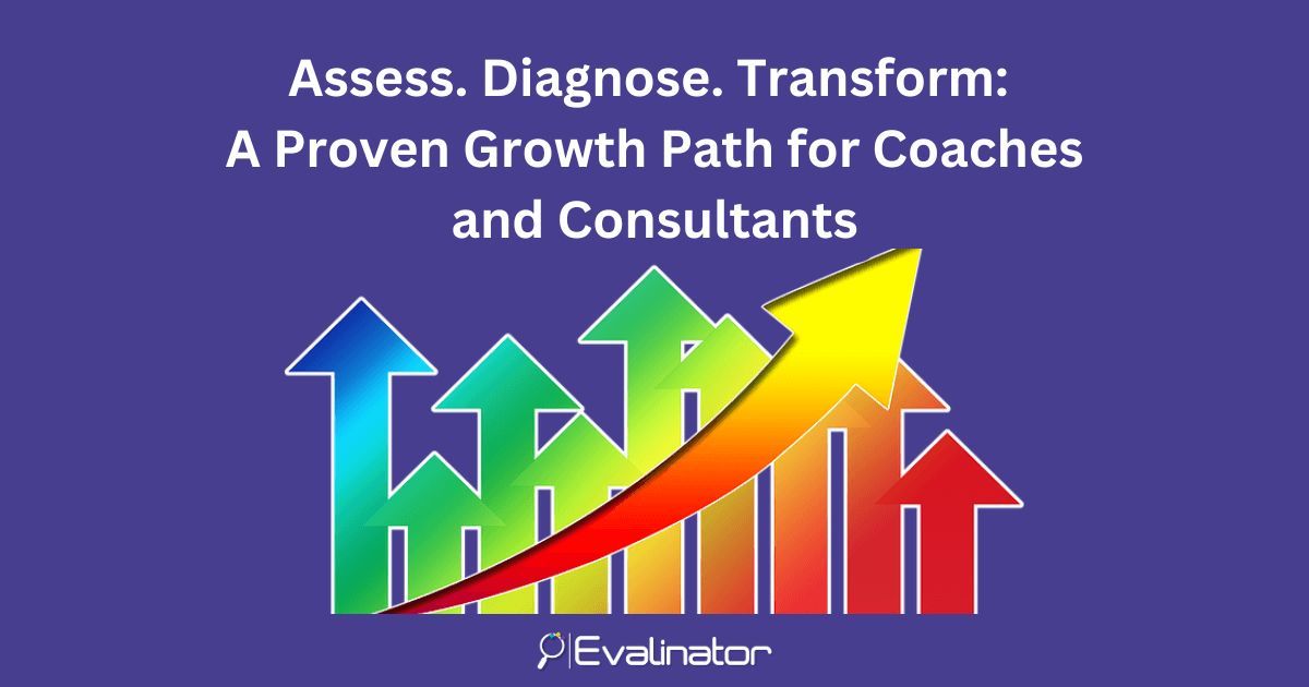 Evalinator's tweet photo. Assess. Diagnose. Transform: A Proven Growth Path!

See how to turn your expertise into an engine of growth:

- Assess the current state
- Diagnose the gaps &amp; create a plan
- Guide clients through transformation

#growth #coach #consultant 

https://t.co/mVzw4O6cLb https://t.co/4BkLi6mPfF