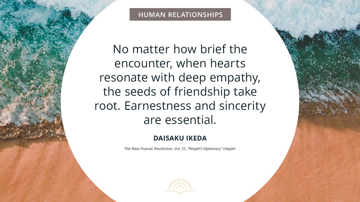 When hearts resonate, even fleeting moments can become lifelong seeds.

For more quotes, head to: daisakuikeda.org/sub/quotations…

#HeartToHeart #HumanRelationships #DaisakuIkedaQuotes #WordsOfWisdom