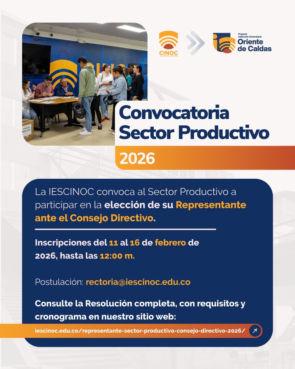 📣 #Convocatoria
Invitamos al Sector Productivo del Eje Cafetero a postularse para la elección del Representante del Sector Productivo ante el Consejo Directivo de la IES CINOC (Res. 128)
🔗 iescinoc.edu.co/representante-…

✅ Inscripciones: 11–16 feb (12 m.)
📩 rectoria@iescinoc.edu.co