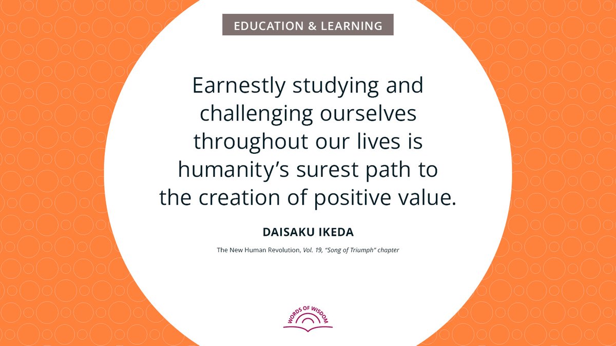 Never stop learning, never stop growing.

For more quotes, head to: daisakuikeda.org/sub/quotations…

#LifelongLearning #DaisakuIkedaQuotes #WordsofWisdom #PeaceThroughDialogue