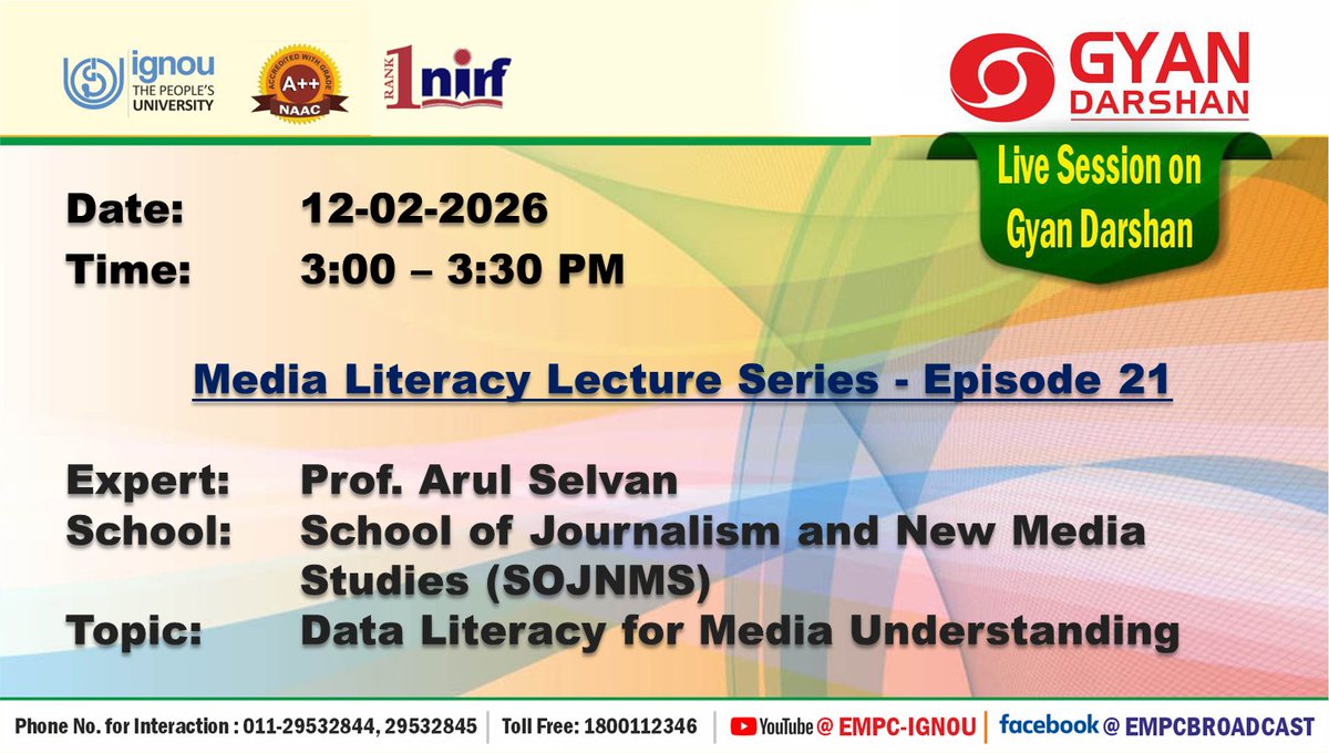 Students may watch the Session on the Topic: "Data Literacy for Media Understanding" on IGNOU #GYANDARSHAN on 12.02.2026 at 3:00PM - 3:30 PM and interact with Expert.