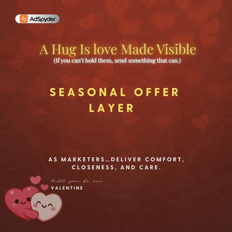 AdSpyderio's tweet photo. Hug is a where you feel safe, secure and rescued . Seasonal marketing doesn’t have to scream
Marketing > “LAST 24 HOURS!!!” 
Soft urgency + humor + instant solutions = seasonal ads that convert without pressure.

Be the rescue, not the alarm.

#ValentinesCampaign #DigitalMarketing #AdStrategy #MarketingInsights #Adspder
