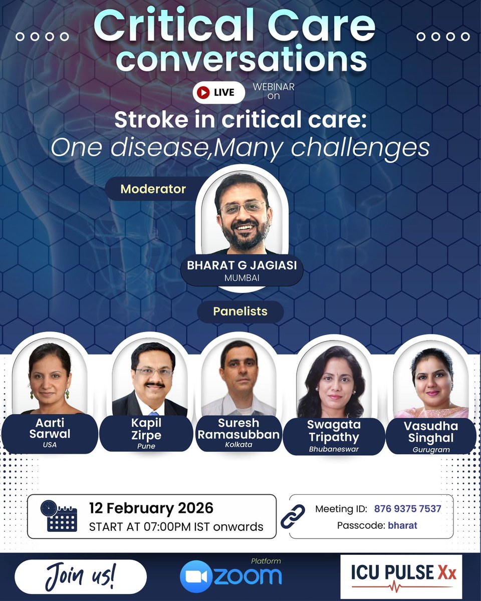 drmohansai's tweet photo. Critical Care Conversations | LIVE Webinar

Stroke in Critical Care: One Disease, Many Challenges

Join us for an engaging and practical discussion on the complexities of stroke management in the ICU, featuring an eminent national and international panel.

🎙 Moderator:
Dr. Bharat G Jagiasi (Mumbai) @BharatJagiasi

👥 Panelists:
Dr. Aarti Sarwal (USA) @aartisarwal
Dr. Kapil Zirpe (Pune) @kapilzirpe
Dr. Suresh Ramasubban (Kolkata)
Dr. Swagata Tripathy (Bhubaneswar)
Dr. Vasudha Singhal (Gurugram)

📅 Date: 12 February 2026
⏰ Time: 7:00 PM IST onwards
💻 Platform: Zoom

🔗 Meeting ID: 876 9375 7537
🔐 Passcode: bharat

Link to a scheduled Zoom meeting:

https://t.co/ieXSK5fnpI