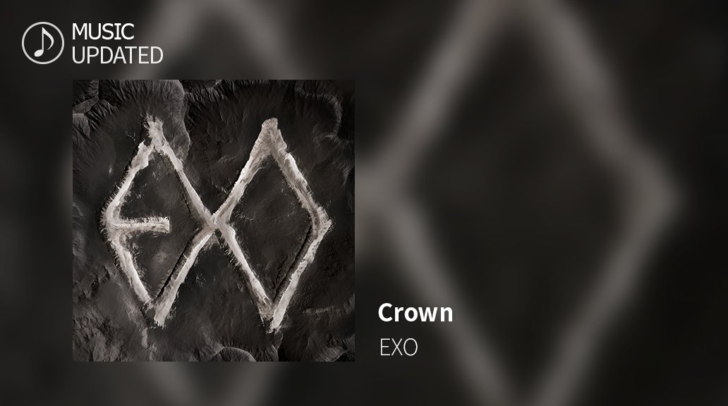 💗#SUPERSTAR_SMTOWN 楽曲アップデート💗 今週は EXO / Crown を追加