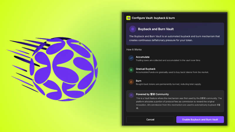 Flap Buyback and Burn Vault has arrived🦋！

A modular vault that routes accumulated fees into:
• Systematic and automatic buybacks 💰
• Verifiable on-chain burns 🔥

BUILD for the long term → Flap.sh