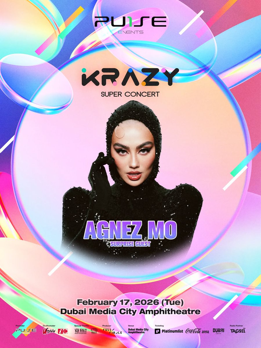 AGNEZMOAG's tweet photo. .@agnezmo will perform as a surprise guest at the 2026 Krazy Super Concert in Dubai 🇦🇪
📅 Tuesday, February 17, 2026
📍 Dubai Media City Amphitheatre, United Arab Emirates 
#DUBAI #AGNEZMO #UEA https://t.co/D2ZEtJNKeb