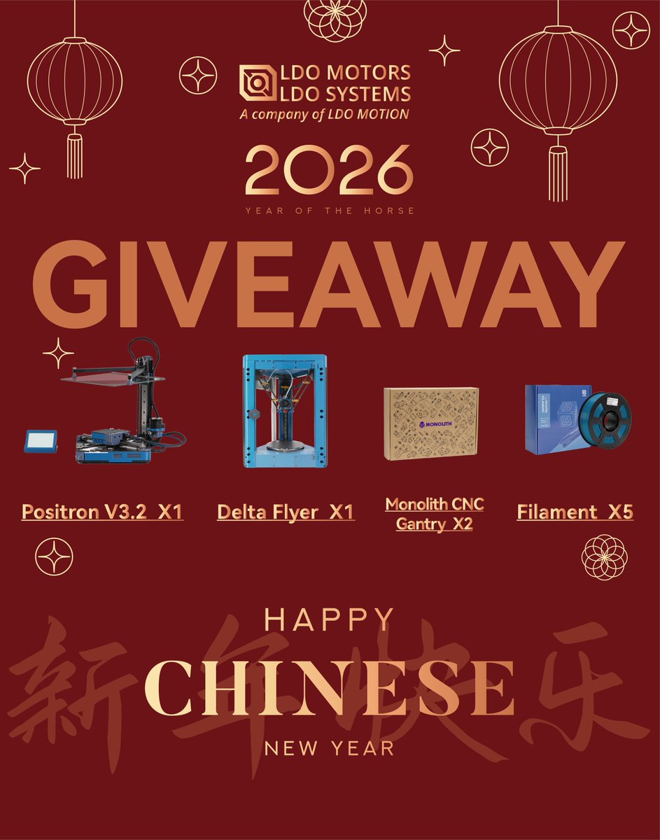 🧧 New Year Giveaway 🧧

Chinese New Year is just around the corner, and we'd love to share the joy with you! ✨

🎁 Prizes:
1x Positron
1x Delta Flyer
2x Monolith CNC Gantry Kit
5x ABS Filament

How to Enter:
1️⃣ Follow <a href="/LDOmotors/">ldomotors</a> and <a href="/LDOMOTORSJASON/">🇨🇳🇺🇸🇪🇺LDOJason</a>, or
2️⃣ Like &amp; Repost this