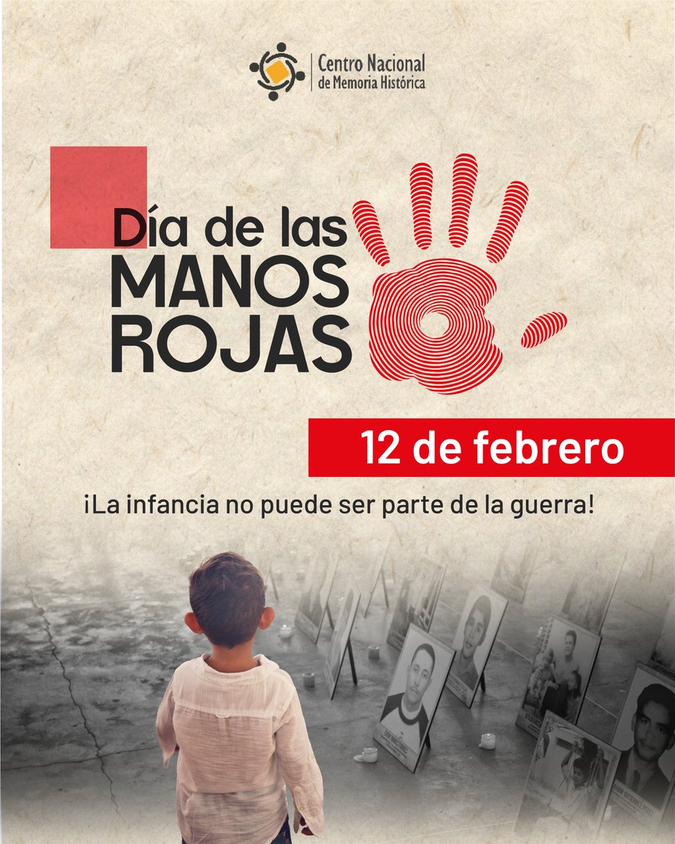 CentroMemoriaH's tweet photo. #EfeméridesCNMH | Hoy, en el #DíaDeLasManosRojas, recordamos que en Colombia la guerra no respetó la edad. Niñas, niños y adolescentes fueron reclutados y utilizados por actores armados en medio del control territorial, la pobreza y la ausencia de protección. Alzamos las manos por la memoria, la verdad y la no repetición. Proteger la infancia es una responsabilidad colectiva.