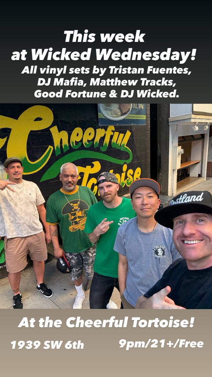 Tonight (Feb 11th) at #WickedWednesday: All vinyl sets by DJ Mafia, Good Fortune, Tristan Fuentes, Matthew Tracks &amp; DJ Wicked! Join us tonight at Portland’s Hip-Hop sanctuary.
Cheerful Tortoise
1939 SW 6th
9pm/21+/free.

#PDXevents
#PortlandOregon
#PDXHipHop #Portland