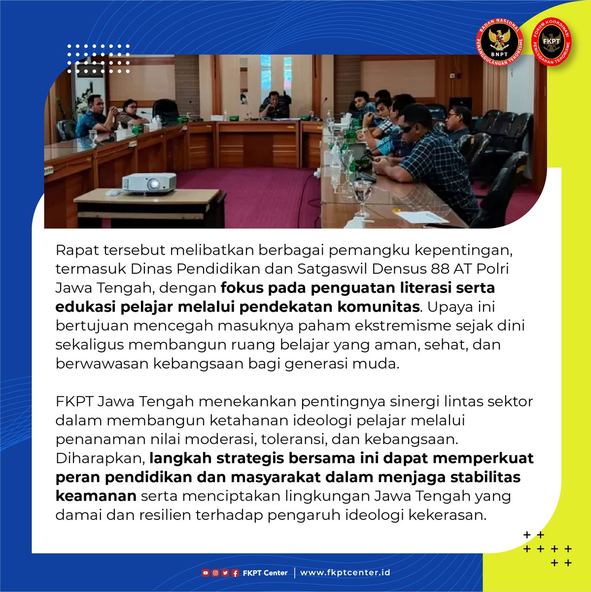 fkptcenter's tweet photo. FKPT Jawa Tengah bersama Kesbangpol dan lintas sektor memperkuat edukasi pelajar sebagai benteng awal pencegahan terorisme. Fokusnya? Literasi, komunitas, dan nilai kebangsaan agar generasi muda lebih tangguh menghadapi paham ekstrem.
#FKPTJateng #FKPT
#BNPT
#SiapJagaIndonesia https://t.co/yVjOhgcfOc