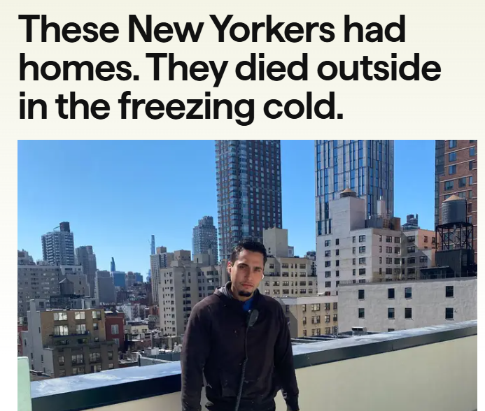 My colleagues and I continue reporting on the lives of the New Yorkers found dead during the recent cold stretch

We've so far found over a quarter of the people who died outdoors had permanent housing

w/ <a href="/BKriegstein/">brittany.kriegstein</a> and <a href="/karen_yi/">Karen Yi</a> 

gothamist.com/news/29-year-o…