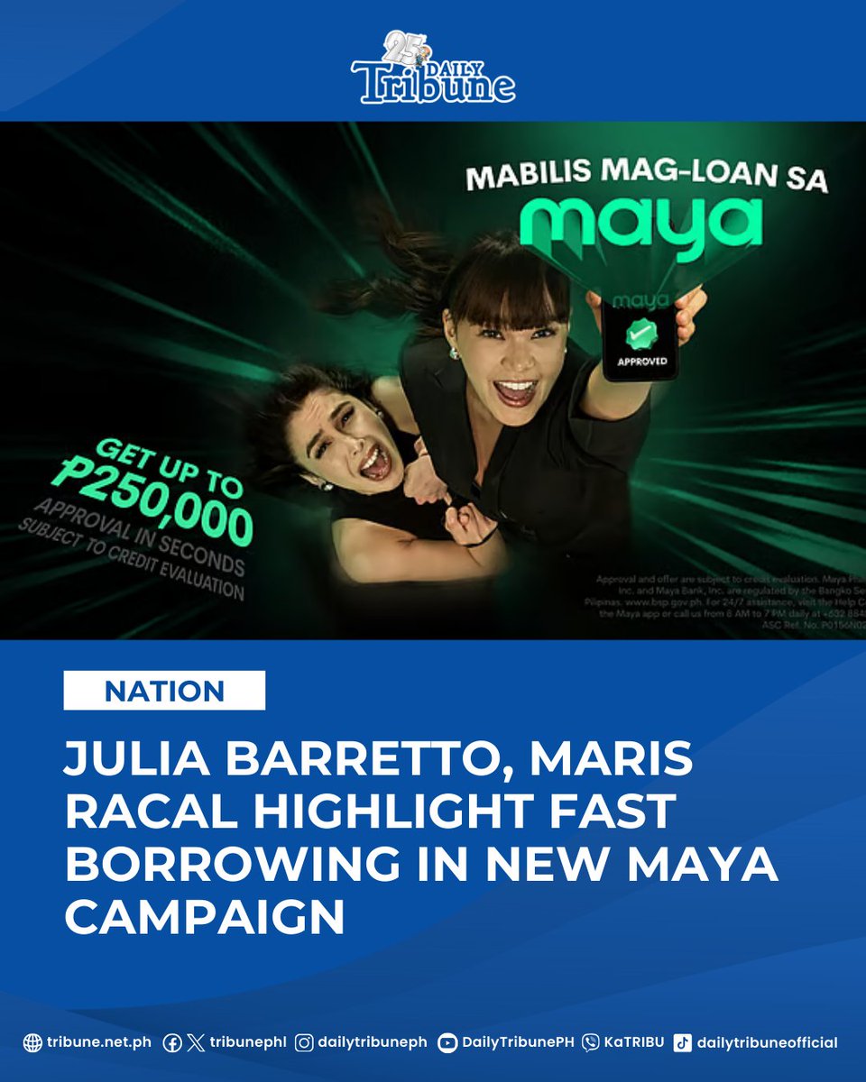 Actresses Julia Barretto and Maris Racal are front and center in Maya’s latest campaign, spotlighting how quickly Filipinos can access loans through the digital bank’s app. | DT

Read more at: tribune.net.ph/2026/02/12/jul… 

#DailyTribune #JuliaBarretto #MarisRacal #MayaPH