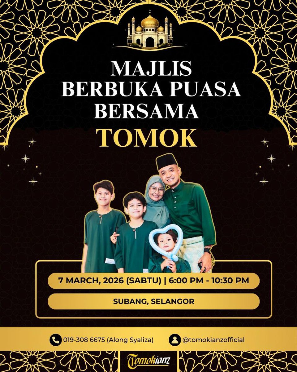 nickynadya87's tweet photo. Assalamualaikum. Bismillah…
Alhamdulillah, tradisi Iftar Bersama Tomok diteruskan lagi untuk tahun 2026 🥰
📅 7 Mac 2026 (Sabtu)
📍 Subang Jaya – Private Hall

✨ *Istimewa tahun ini!*
Kami membuka 3 meja khas (10 pax) — siapa cepat, dia dapat!

#iftarbersamaTomok #tomokianz https://t.co/cMsQe9b89d
