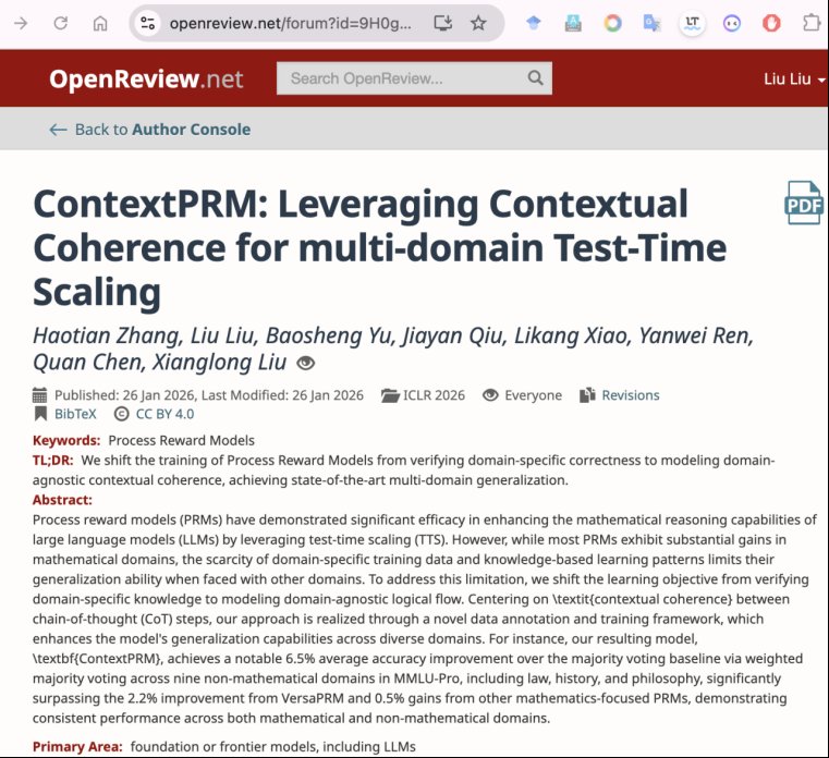Beihang1952's tweet photo. Researchers from #Beihang H3I have introduced ContextPRM, a novel framework designed to enhance large models' logical reasoning across diverse fields. This work, accepted at the top-tier AI conference ICLR 2026, highlights the institute's leading role in foundational AI research. https://t.co/JAftyfa8rH