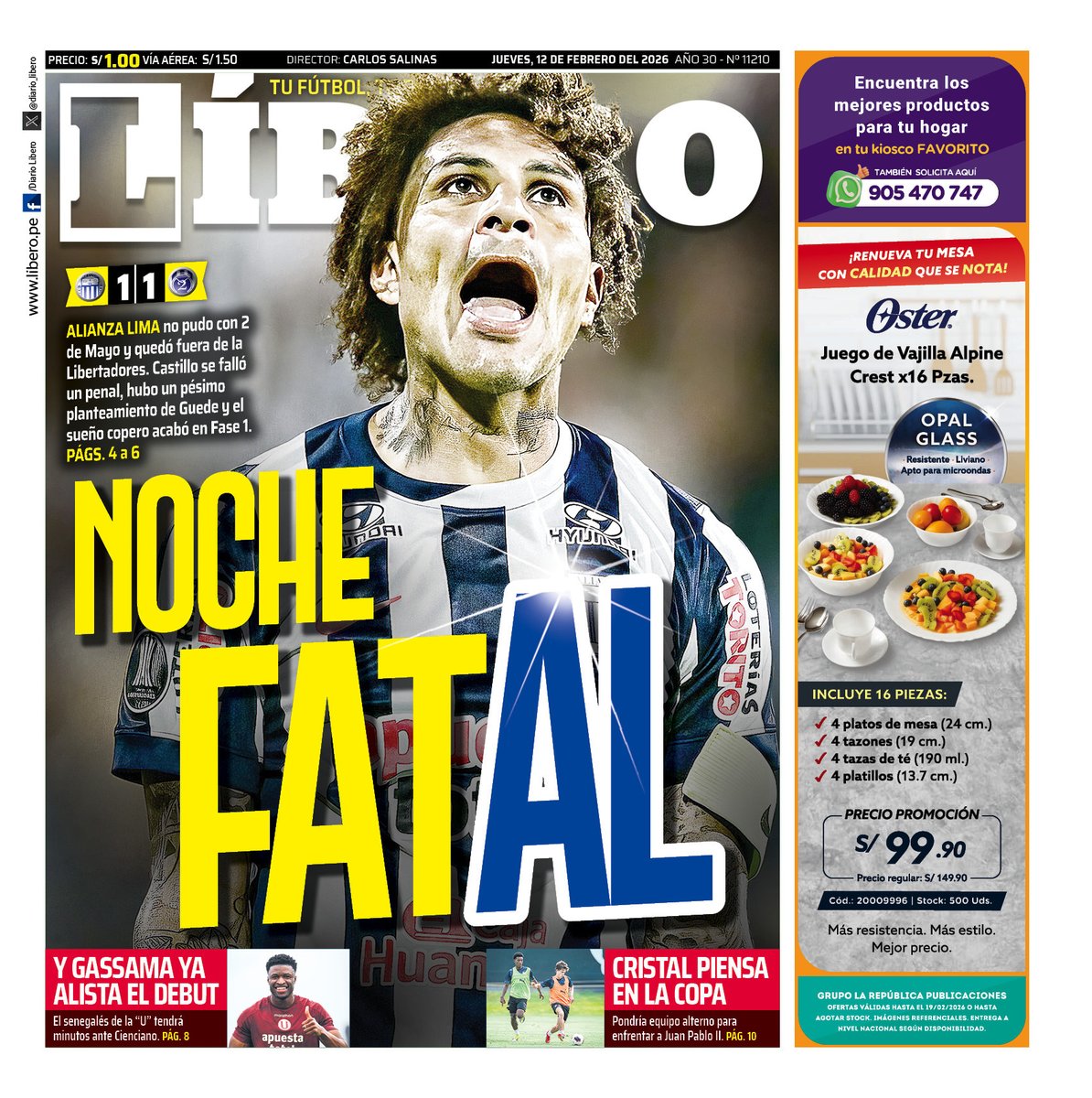 Buenos días, nuestra portada de hoy: 𝗡𝗢𝗖𝗛𝗘 𝗙𝗔𝗧𝗔𝗟
ALIANZA LIMA no pudo con 2 de Mayo y quedó fuera de la Libertadores. Castillo se falló un penal, hubo un pésimo planteamiento de Guede y el sueño copero acabó en Fase 1.