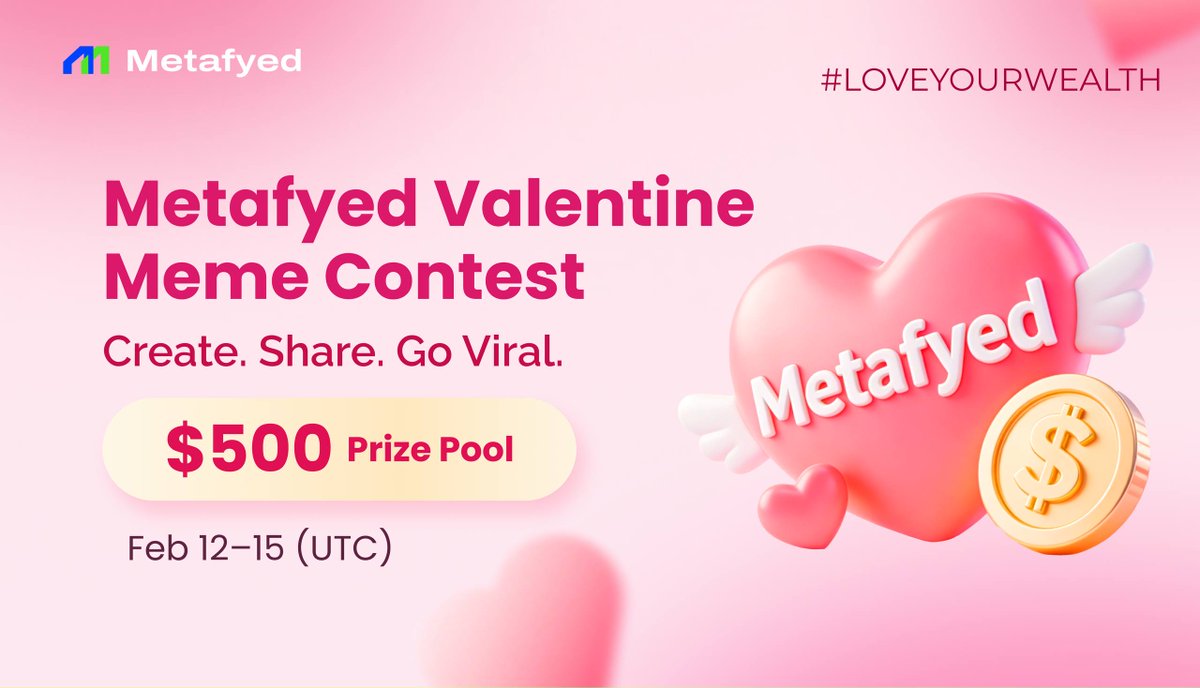 metafyed's tweet image. 💘Metafyed Valentine Meme Contest is LIVE!

Love. Memes. Real Yield.

Create a meme about love, crypto, or real-world assets and win from a $500 (in $META) prize pool 🏆

How to join:
1️⃣ Follow @metafyed
2️⃣ Post your meme &amp;amp; tag @metafyed
3️⃣ Tag 1 friend / your crypto crush 💘
4️⃣…